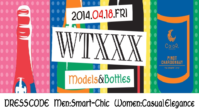 【六本木：ColoR】4/18(fri)ColoR WTXXX-Models&Bottles　FRIDAY NIGHT！今週末も入場制限必須!!