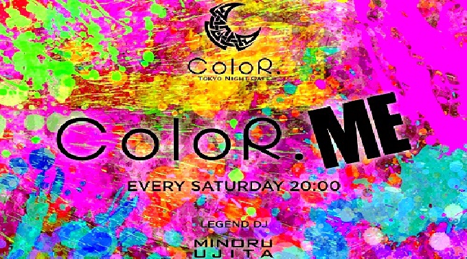 【六本木 ： ColoR 7/26 土曜日 】　ColoR.ME　毎週末1,000人以上参加の入場制限必須のカラー六本木超人気クラブイベント！クーポン利用でなんと女性無料参加OK！